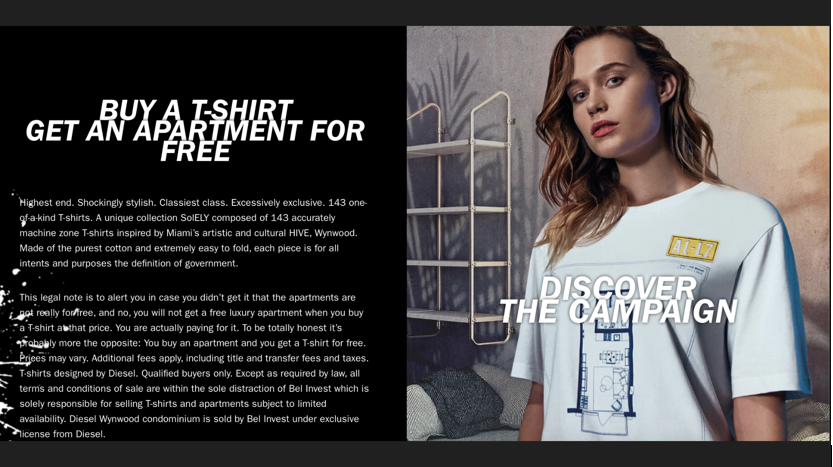 The Most Expensive T-shirt in History: Buy One Diesel T Shirt, Get a Free Condo